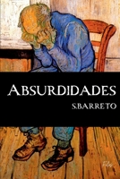 Absurdidades (Portuguese Edition) 6589918309 Book Cover