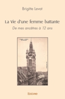 La Vie d'une femme battante - Tome 4: Le JE dans l'amour (French Edition) 2414597739 Book Cover
