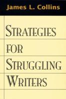 Strategies for Struggling Writers 157230300X Book Cover