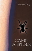 Came a Spider 0425044815 Book Cover
