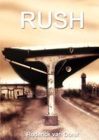 Rush 1447882741 Book Cover