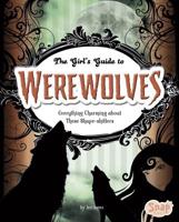 The Girl's Guide to Werewolves 1429654538 Book Cover