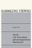 Physik Und Anwendung Galvanomagnetischer Bauelemente 3663009122 Book Cover