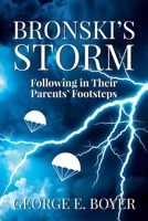 Bronski's Storm: Following in Their Parents' Footsteps B0CQMDXYH7 Book Cover