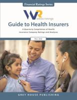 Weiss Ratings' Guide to Health Insurers Fall 2020: A Quarterly Compilation of Health Insurance Company Ratings and Analyses 1642655627 Book Cover