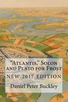 "Atlantis," Solon and Plato for Frost 1508769451 Book Cover