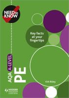 Need To Know AQA A-Level PE 1510428577 Book Cover