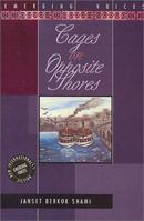 Cages on Opposite Shores: A Novel (Interlink World Fiction) 1566561574 Book Cover