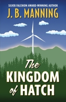 The Kingdom of Hatch 1645995658 Book Cover