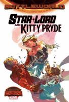 Star-Lord and Kitty Pryde: Battleworld 0785198431 Book Cover