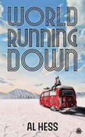 World Running Down 191520223X Book Cover
