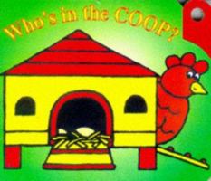 Who's in the Coop? (Lever Books) 1855762285 Book Cover