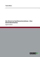 Der Beirat im Familienunternehmen - Eine Bestandsaufnahme 3656036144 Book Cover