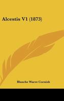 Alcestis V1 1149266139 Book Cover