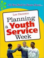 Planning A Youth Service Week 1585951455 Book Cover