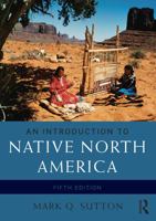 An Introduction to Native North America 020512156X Book Cover