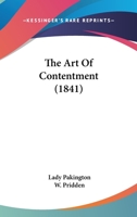 The Art Of Contentment 1437296319 Book Cover