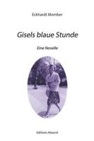 Gisels blaue Stunde 2955308536 Book Cover