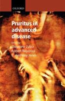 Pruritus in Advanced Disease (Oxford Medical Publications) 0198525109 Book Cover