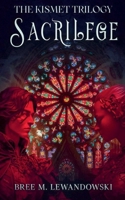 Sacrilege B0FL5K6GLQ Book Cover