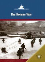 The Korean War (Wars That Changed American History) 0836872940 Book Cover