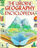 The Usborne Geography Encyclopedia (Usborne Encyclopedia) 0881106003 Book Cover