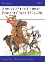 Armies of the German Peasants' War 1524-26 (Men-at-Arms) 1841765074 Book Cover