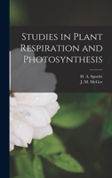 Studies in Plant Respiration and Photosynthesis 125840673X Book Cover