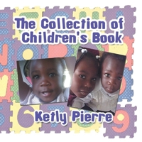 The Collection of Children's Book 1483677826 Book Cover