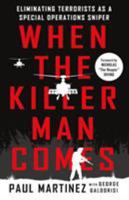 When the Killer Man Comes 1250094402 Book Cover