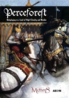 Perceforest: A High Chivalry Campaign for Mythras 1911471252 Book Cover