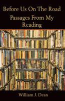 Before Us On the Road: Passages From My Reading 1098738187 Book Cover