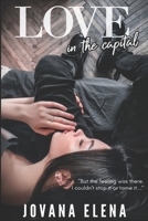 Love In The Capital B08RRMSCS2 Book Cover
