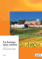 La femme sans ombre 2383515671 Book Cover
