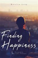 Finding Happiness 1644713896 Book Cover
