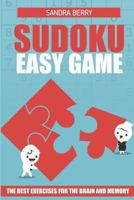 Sudoku Easy Game: The Best Exercises for the Brain and Memory 1717710565 Book Cover