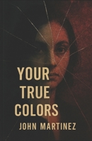 Your True Colors B0G4J793TT Book Cover
