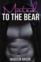 Mated to the Bear 153073813X Book Cover