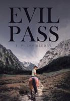 Evil Pass 1641407492 Book Cover