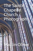 La Sainte Chapelle: En photos 1089101627 Book Cover