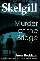 Murder at the Bridge B0BR987GLY Book Cover