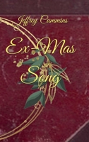 Ex-Mas Song B0CNT1Q4V9 Book Cover
