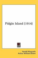 Pidgin Island 1532931352 Book Cover