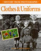 Clothes and Uniforms 0750215445 Book Cover