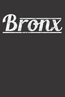 Notebook 6x9 120 Pages: Bronx New York State 1081823240 Book Cover