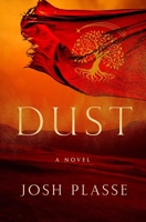DUST: A Novel 1637633548 Book Cover