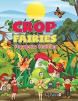 Crop Fairies 1398408034 Book Cover