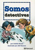 Somos Detectives On Level Grade 1: Harcourt School Publishers Trofeos 0153239131 Book Cover