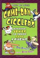 Game-Day Gigglers: Winning Jokes to Score Some Laughs 1575056445 Book Cover