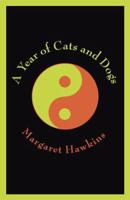 A Year of Cats and Dogs 1579621899 Book Cover
